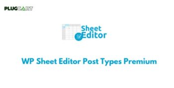 WP Sheet Editor Post Types Premium 2.25.10