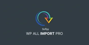 Soflyy WP All Import Pro Premium 4.9.8